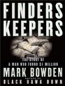 Finders Keepers:The Story of a Man Who Found $1 Million