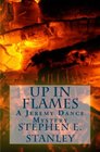 Up in Flames A Jeremy Dance Mystery