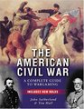 The American Civil War: Gettysburg (A Complete Guide to Wargaming)