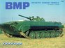 Bmp Infantry Combat Vehicle