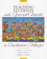 Teaching Students With Special Needs in Inclusive Settings