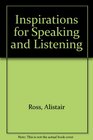 Inspirations for Speaking and Listening