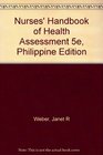 Nurses' Handbook of Health Assessment 5e Philippine Edition