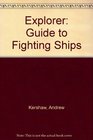 Explorer Guide to Fighting Ships