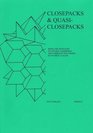 Closepacks  Quasiclosepacks Being the Fifth Part of Several Comprising the Complete Polyhedra