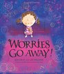 Worries Go Away