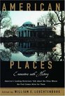 American Places Encounters With History A Celebration of Sheldon Meyer