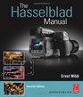 The Hasselblad Manual Seventh Edition