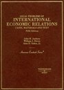 Cases Materials and Text on Legal Problems of International Economic Relations
