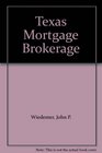 Texas Mortgage Brokerage