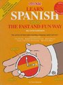 Learn Spanish/Espanol The Fast and Fun Way