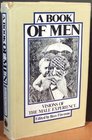 A Book of Men Visions of the Male Experience