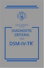 Quick Reference to the Diagnostic Criteria from DSMIVTR