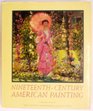 NineteenthCentury American Painting/the ThyssenBornemisza Collection
