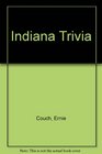 Indiana Trivia
