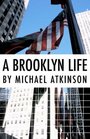 A Brooklyn Life