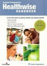 Healthwise Handbook A Selfcare Guide for You and Your Family