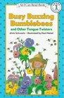 Busy Buzzing Bumblebees and Other Tongue Twisters (I Can Read Book)