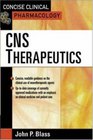 Concise Clinicial Pharmacology CNS Therapeutics
