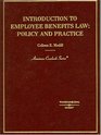 Introduction To Employee Benefits Law Policy And Practice