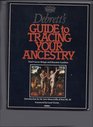 Debrett's Family Historian Guide to Tracing Your Ancestry