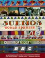 Suenos World Spanish Intermediate Coursebook