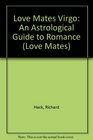 Love Mates Virgo An Astrological Guide to Romance