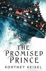 The Promised Prince A YA Dystopian Romance