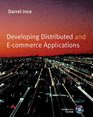 Developing Distributed and ECommerce Applications