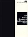 Total Quality Management in Information Services