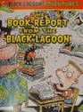 The Book Report from the Black Lagoon (Black Lagoon)