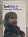 Common Ailments in Toddlers