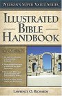 Nelson's Super Value Series  Illustrated Bible Handbook