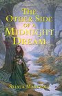 The Other Side of a Midnight Dream