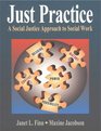 Just Practice: Social Justice Approach To Social Work