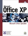 Microsoft Office XP Microsoft Office Specialist