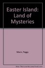 Easter Island Land of Mysteries