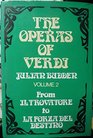 The Operas of Verdi  From Il Trovatore to La Forza del destino