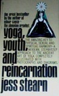 Yoga, youth, and reincarnation