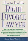 How to Find the Right Divorce Lawyer