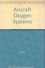 Aircraft Oxygen Systems