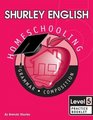 Shurley English Level 5 Practice Booklet Home Schooling Edition