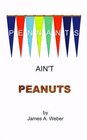 Pennants Ain't Peanuts