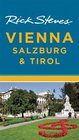 Rick Steves' Vienna, Salzburg & Tirol