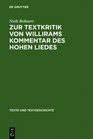 Zur Textkritik Von Willirams Kommentar Des Hohen Liedes Mit Besonderer Bera1/4cksichtigung Der Autorvarianten