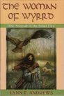 The Woman of Wyrrd The Arousal of the Inner Fire
