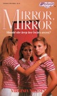 Mirror Mirror