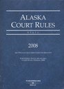 Arizona Rules of Court State 2008 Edition 2007 publication