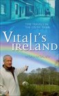 Vitali's Ireland Time Travels in the Celtic Tiger