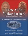 Come All Ye Yankee Farmers An American Family Diary